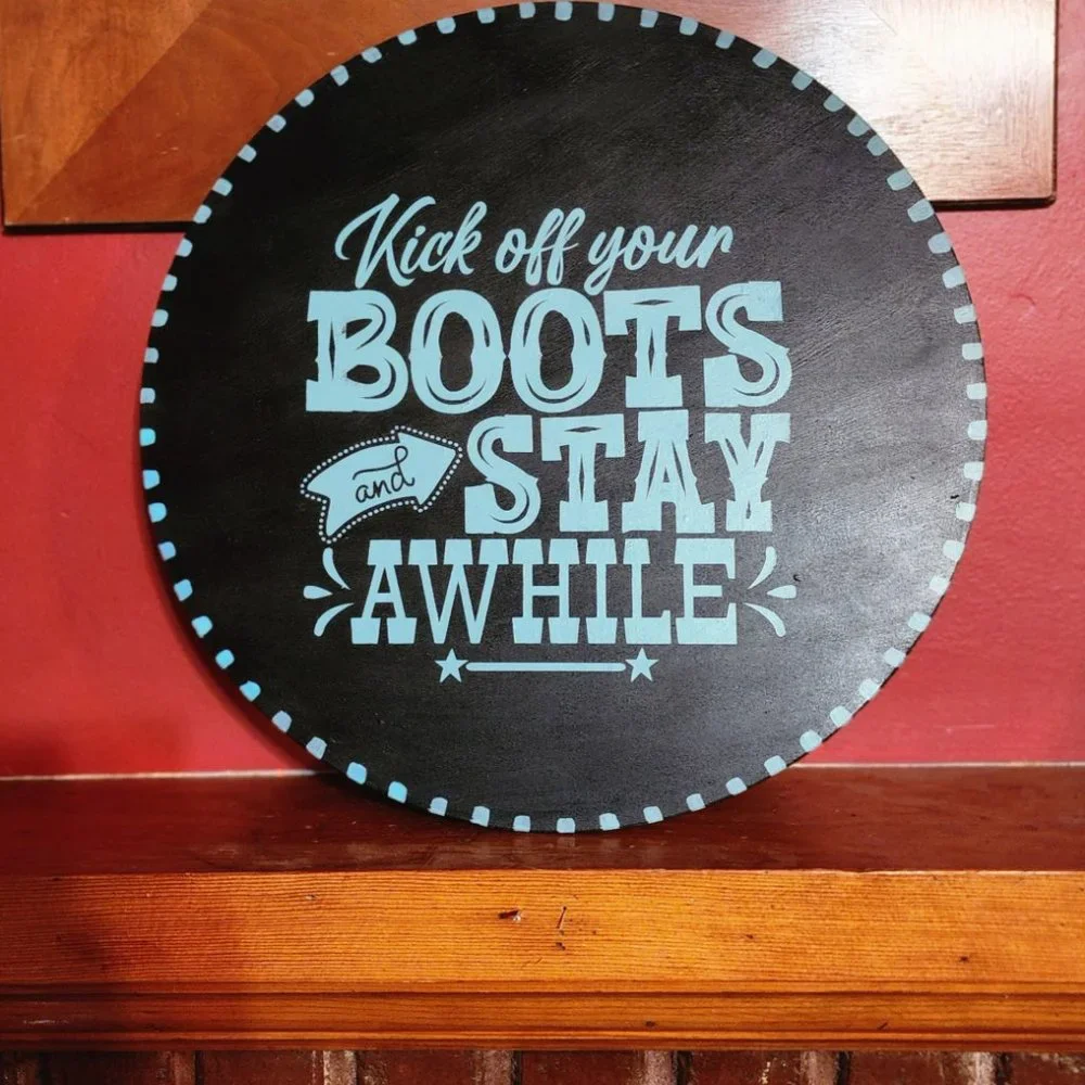 Kick off Your Boots and Stay Awhile  Handpainted wooden sign  Hand crafted - Picture 6 of 7